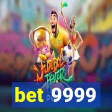 bet 9999